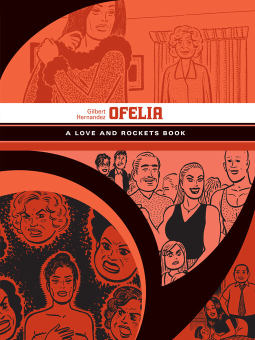 Title details for Ofelia by Gilbert Hernandez - Available